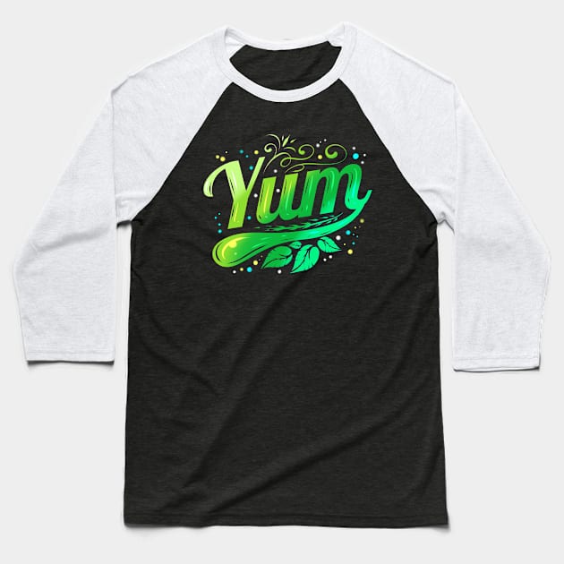 Green Leaves Yum Logo for Vegetarian - Go Vegan Baseball T-Shirt by SinBle